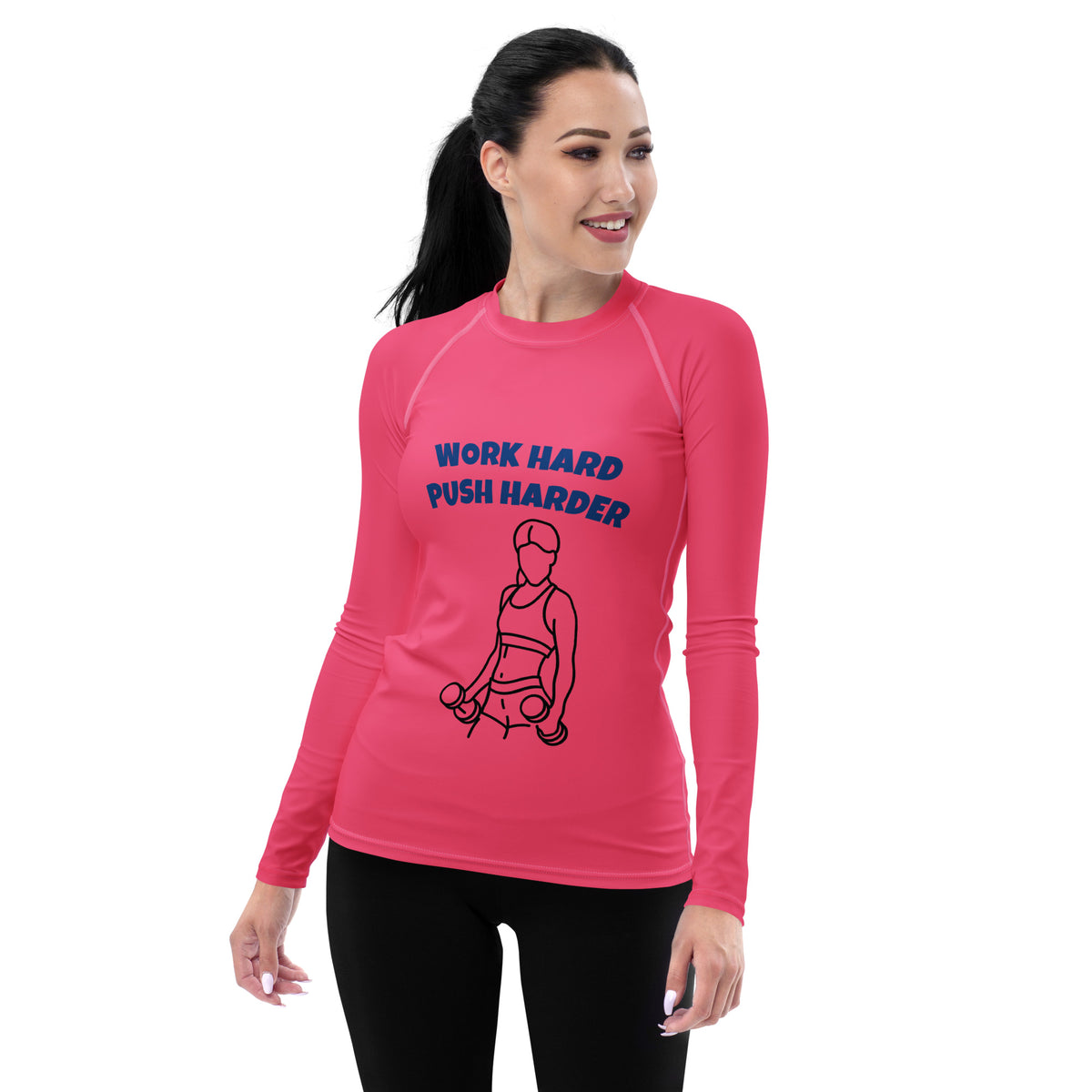 Women Brink Pink Work Hard Push Harder Rash Guard Active Wear