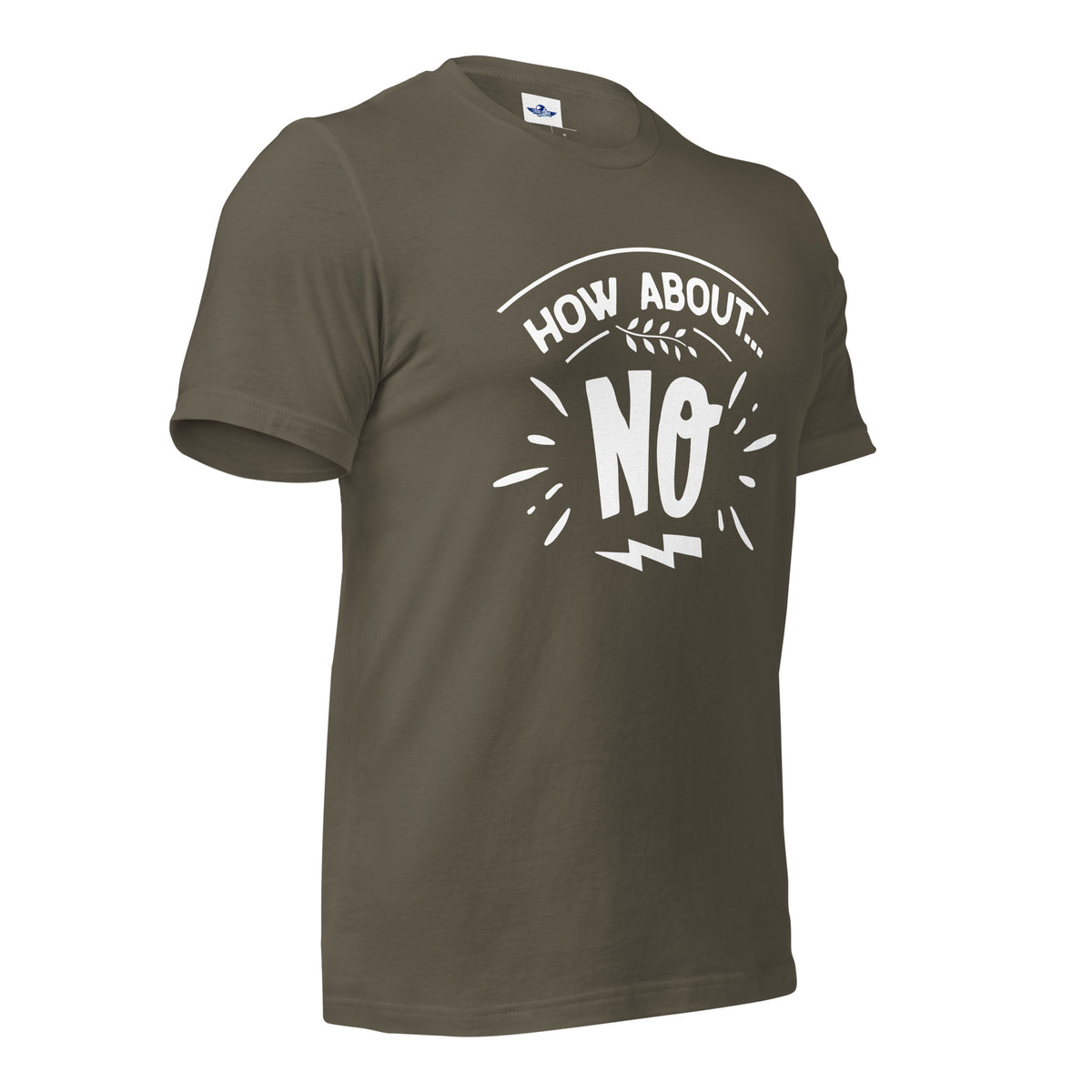 How About No Men T-Shirt