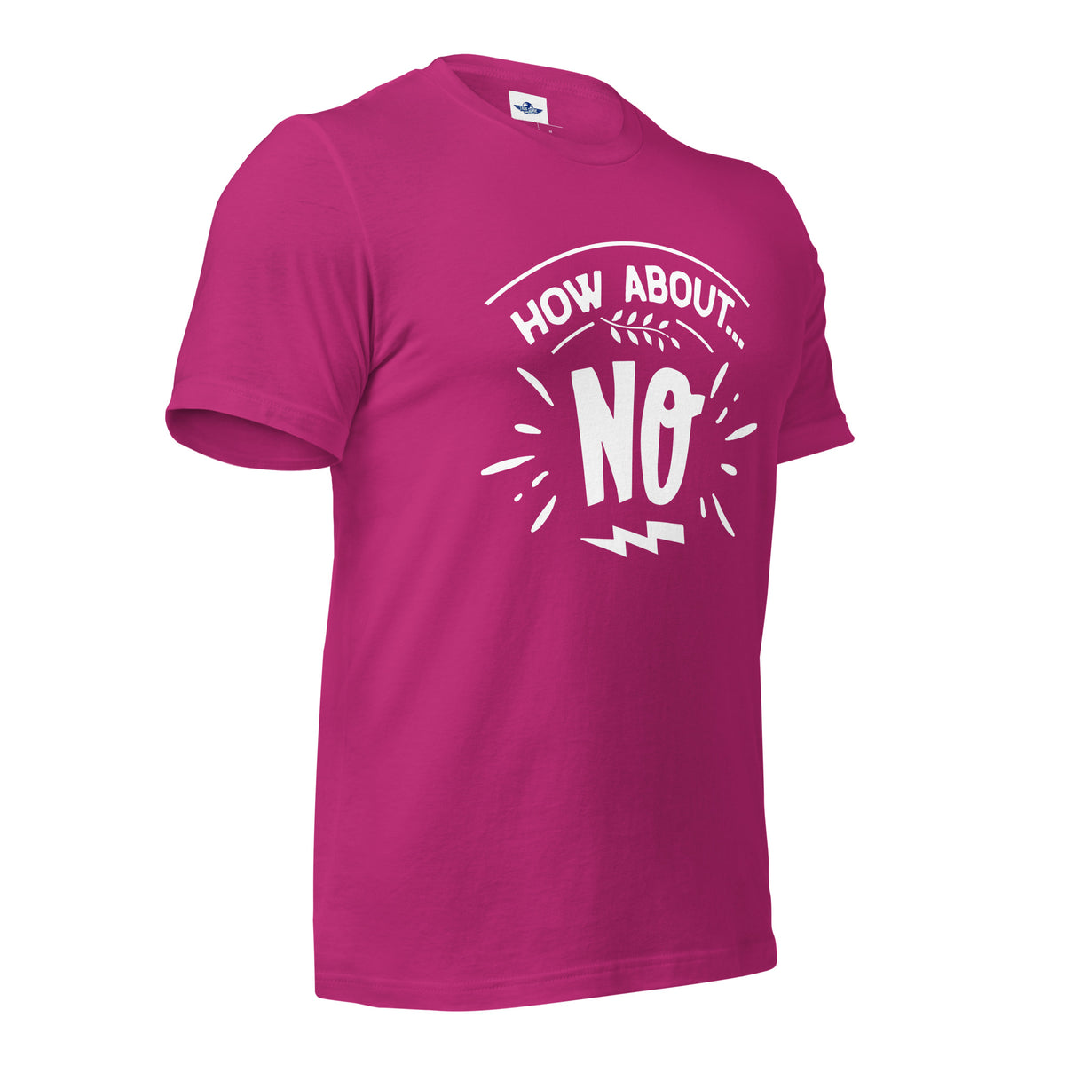 How About No Men T-Shirt