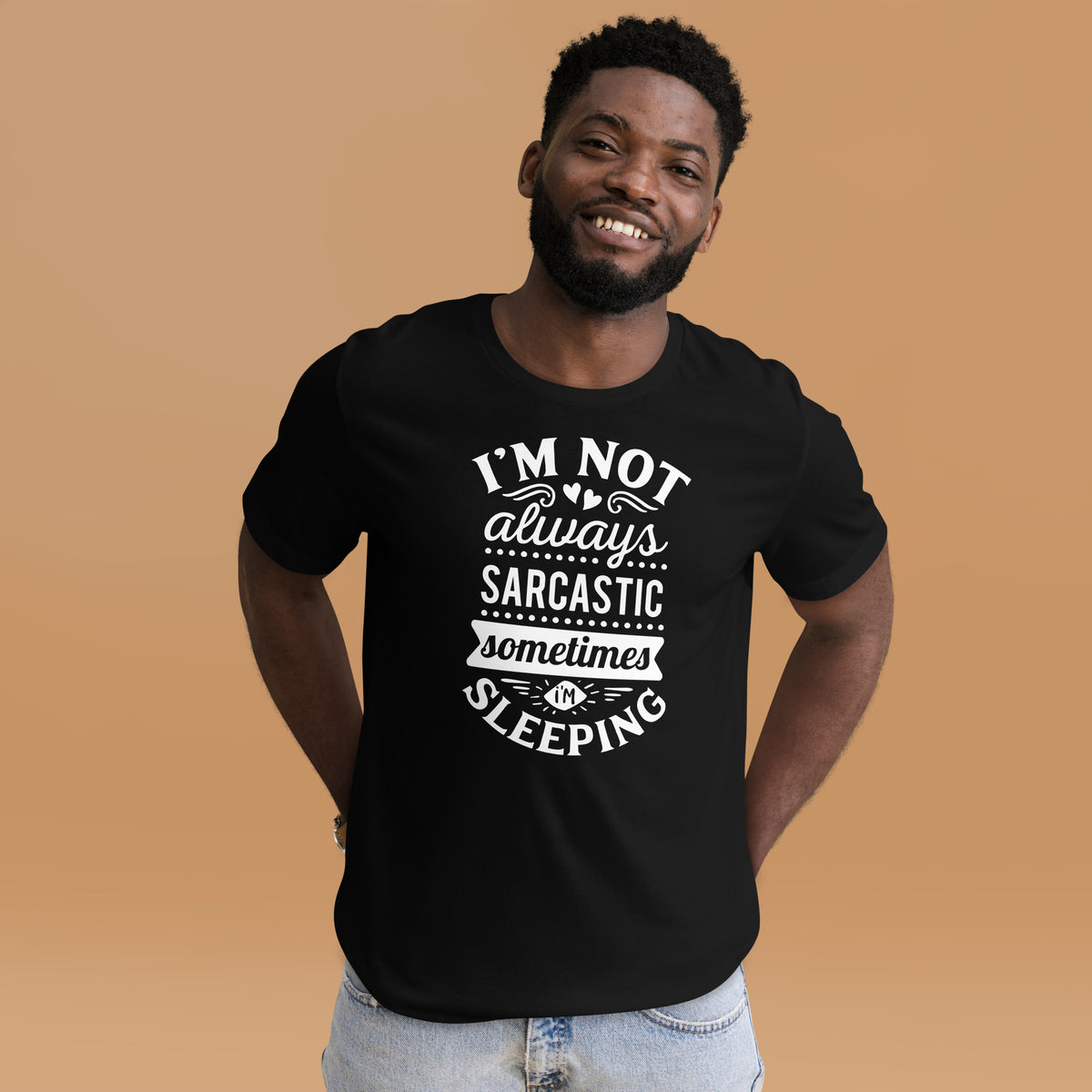 I'm Not Always Sarcastic Sometimes I'm Sleeping Men T-Shirt