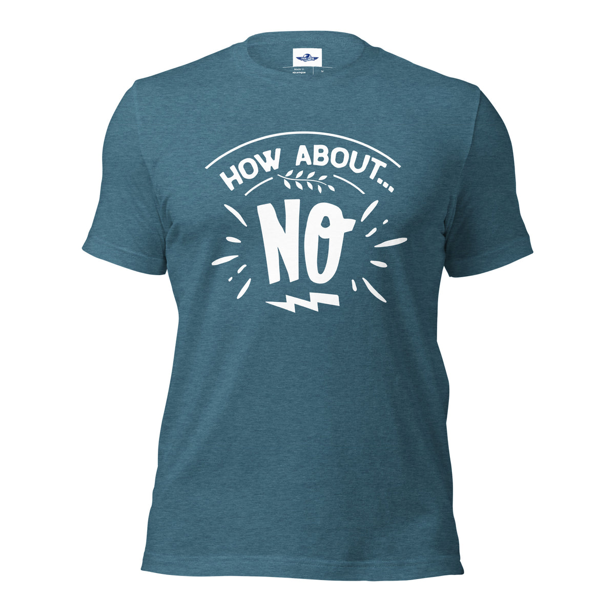 How About No Men T-Shirt