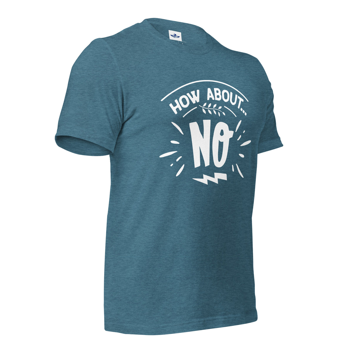 How About No Men T-Shirt