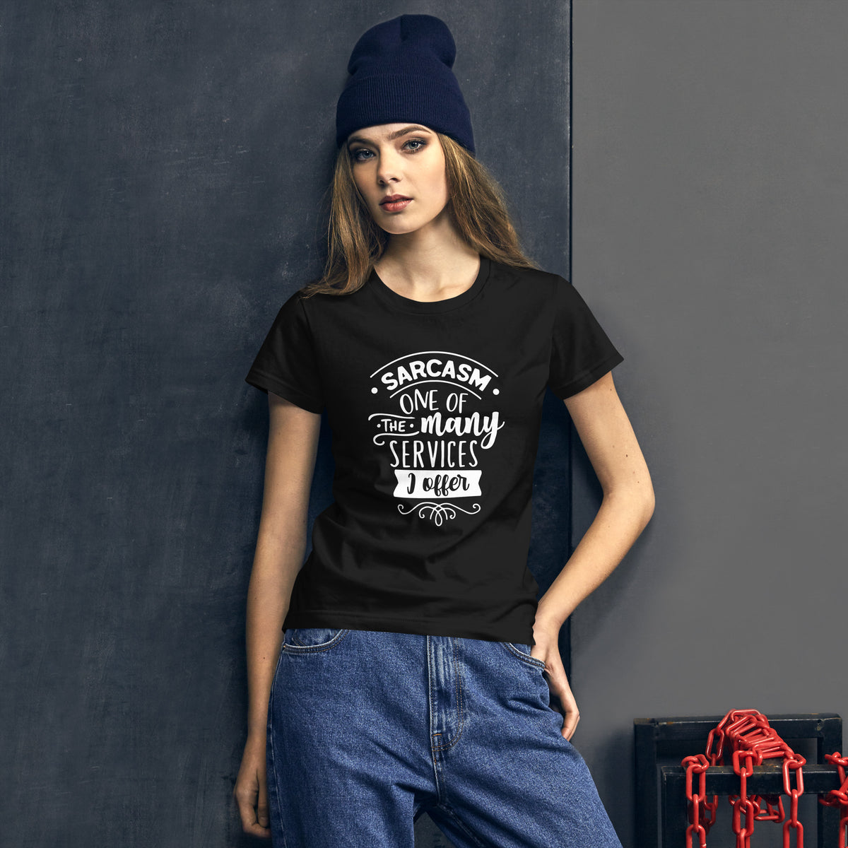 Sarcasm One of The Many Services I Offer Women's Short Sleeve T-Shirt