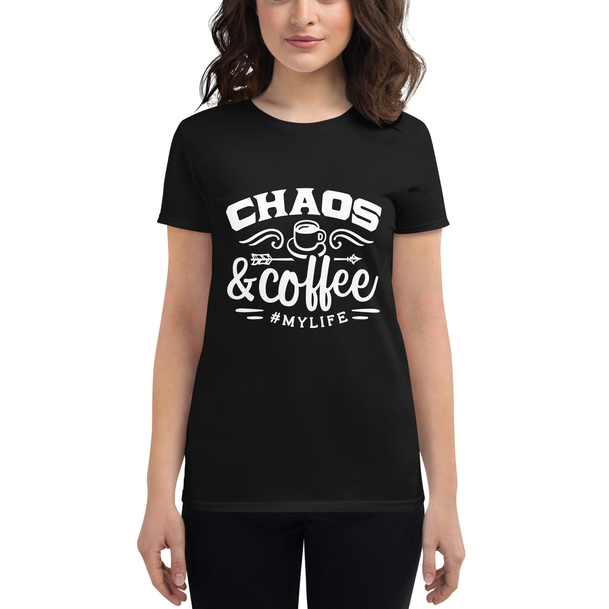 Chaos & Coffee My Life Women's Short Sleeve T-Shirt