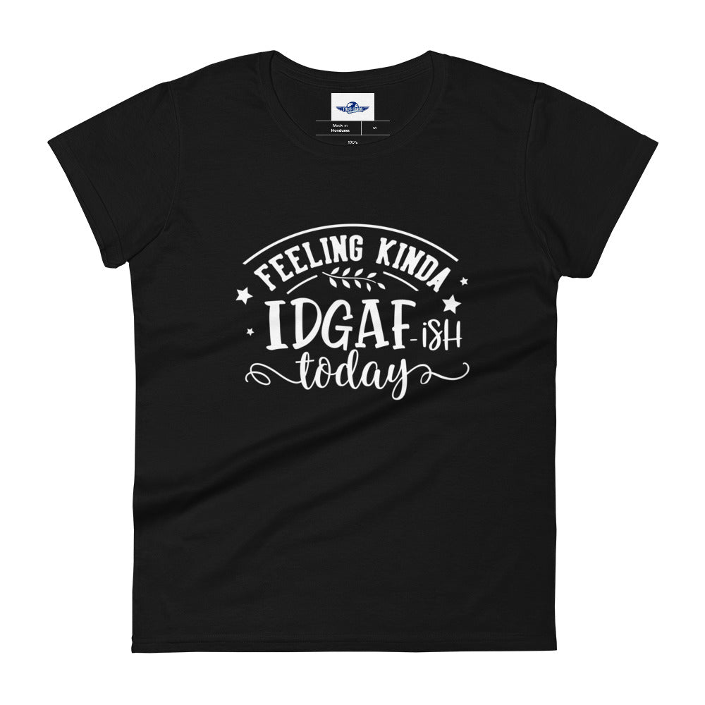 IDGAF-ish Women's Short Sleeve T-Shirt