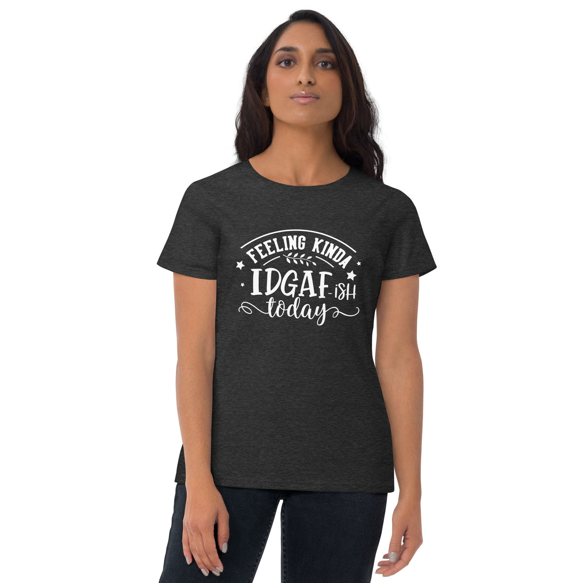 IDGAF-ish Women's Short Sleeve T-Shirt